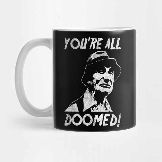 You're All Doomed Vintage by madnem